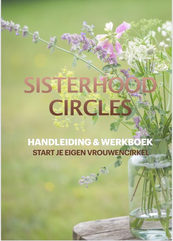 handleiding vrouwencirkel starten, handleiding sisterhood circles, vrouwencirkel, friesland